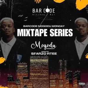 Sfarzo Rtee - Barcode Mogodu Monday Mix 6