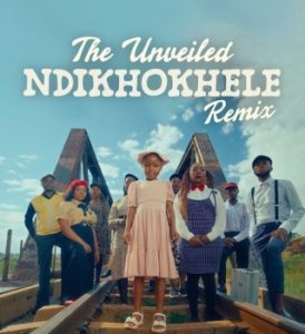 The Unveiled - Ndikhokhele (Rendition) ft. Lil Eliana