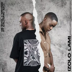 De Soul & Msongi - Izolo Lami ft. Caltonic SA