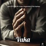 Jabs CPT – Vuka ft. Nelle M, Danger Shayumthetho & Kzin Isgebengu