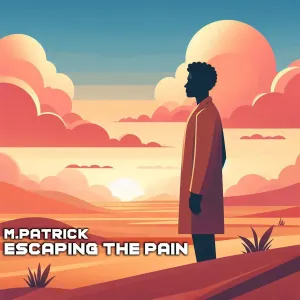M.Patrick - Escaping The Pain EP