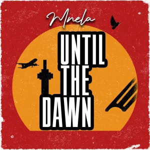 Mnela - Until the Dawn