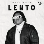 Mzux Maen - Lento