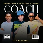 Prokid D'Soul, Uncle Swea & DoouShii - Coach ft. Ma Go Li De