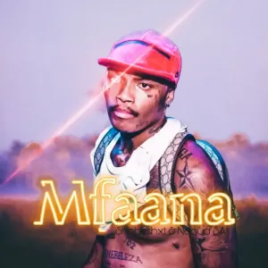 Shebeshxt & Naqua SA - Mfaana