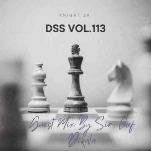 Sir-Chef Dikata - DSS Vol.113 (Guest Mix)