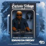 Sjavas Da Deejay - Exclusive Fridays Vol.2 Mix
