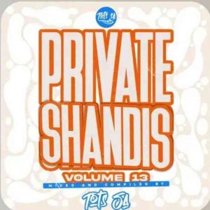 Tots SA - Private Shandis Vol. 13 Mix