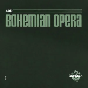 40D - Bohemian Opera EP