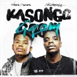AkiidMusiq & Woza Sabza - Kasongo Gqom