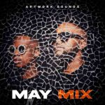 Artwork Sounds - May Mix 2025