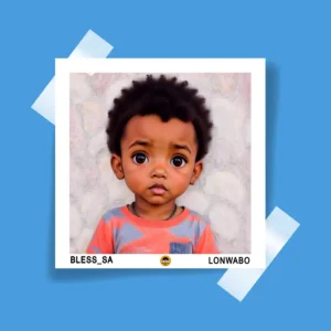 Bless_SA - Lonwabo EP