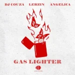 DJ Couza & Lebzin – Gas Lighter ft. Angelica