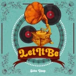 Echo Deep – Let It Be