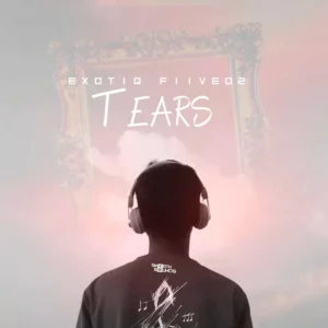 Exotiq Fiive02 - Tears