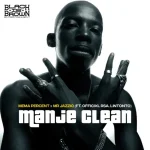 Mema_Percent & Mr JazziQ - Manje Clean ft. Officixl RSA & Lintonto