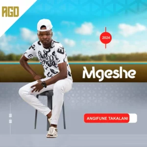 Mgeshe - Ngimkhumbule