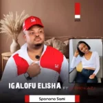 One 50 Nine – Igalofu Elisha ft. Siphokazi (Sponono Sami)