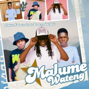 Prokid D'Soul, Uncle Swea & DoouShii - Malume Wateng