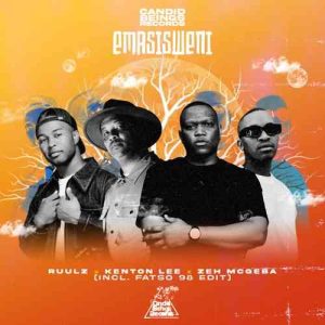 Ruulz, Kenton Lee & Zeh McGeba - Emasisweni