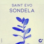 Saint Evo - Sondela