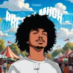 Tiiano – Pretty Much EP