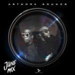 Artwork Sounds – June Mix (2025)