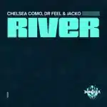 Chelsea Como, Dr Feel & Jacko – River
