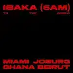 Ciza & Thukuthela – Isaka (6am) - To The World EP