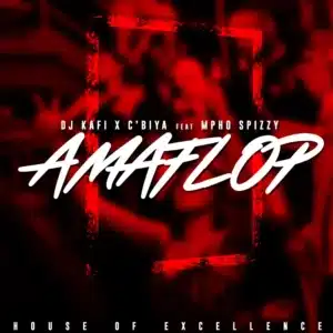 DJ Kafi & C'biya - Amaflop ft. Mpho Spizzy