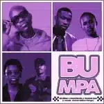 Djy Bless, Royal MusiQ & Musical Jazz - Bumpa ft. W4DE & Mr Nation Thingz