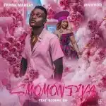 Frank Mabeat & MaWhoo - smomondiya ft. B33kay SA