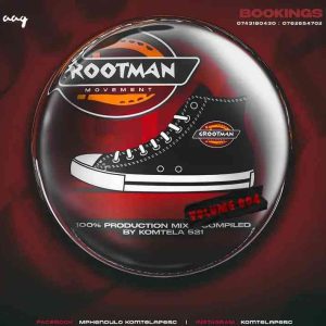 Komtela521 - GrootManMovement Vol.4 (100% Production Sgidongo Mix)