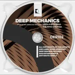 Leefa X Stoner & The King Chico_SA - Deep Mechanics EP