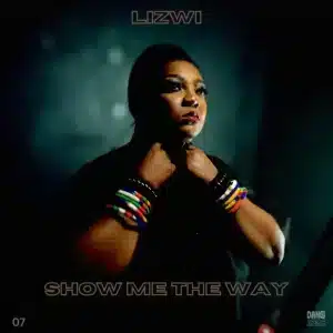 Lizwi - Show Me The Way (Extended Mix)