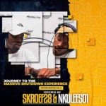 Nkulee501 & Skroef28 - Jouney To Massive Shutdown Experience Vol. 02 (Winter Mixtape)