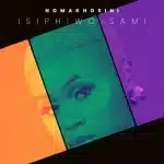 Nomakhosini & Aymos - Umusa