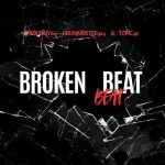 TheBunny04, DrummeRTee924 & Topic42 - Broken Beat
