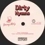 Young Molz - Dirty Hymns EP