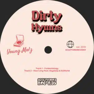 Young Molz - Dirty Hymns EP