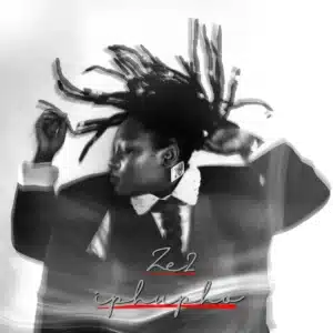 ALBUM: Ze2 - Iphupho