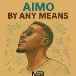 Aimo - By Any Means
