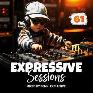 Benni Exclusive - Expressive Sessions #61 Mix