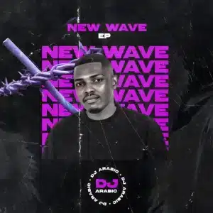 DJ Arabic - New Wave EP