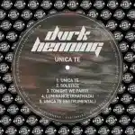 DVRK Henning – Unica Te EP