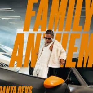 Danya Devs - Family Anthem