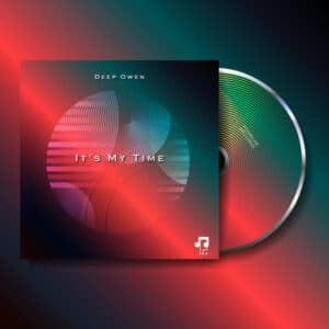 Deep Owen – It's My Time EP