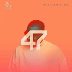 Earful Soul - OOR Vol 47 Mix
