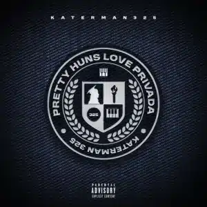 Katerman325 - Pretty Huns Love Privada EP