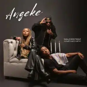 Majorsteez & Nomfundo Moh - Angeke